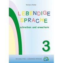 SCHREIBFIX 3 - LEBENDIGE SPRACHE 3