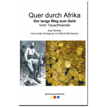 Quer durch Afrika - Der lange Weg zum Geld