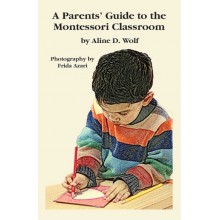 A Parent’s Guide To The Montessori Classroom