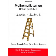 Mathe­Leiter 4: Heft 5 - Bruchrechnen, Sachrechnen